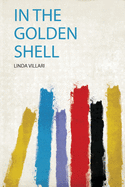 In the Golden Shell