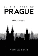 In the Heart of Prague: Honza Book 1