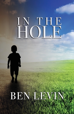 In the Hole - Levin, Ben