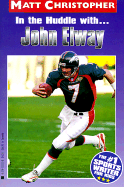 In the Huddle With... John Elway