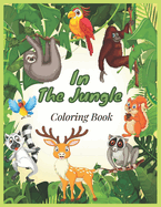 In the Jungle Coloring Book