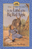 In the Land of the Big Red Apple