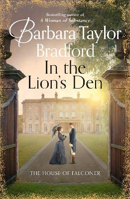 In the Lion's Den: The House of Falconer - Bradford, Barbara Taylor