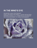 In the Mind's Eye; Enhancing Human Performance