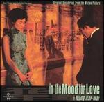 In the Mood for Love [Original Motion Picture Soundtrack]