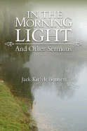 In the Morning Light: And Other Sermons