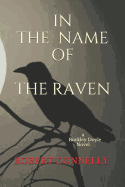 In the Name of the Raven: A Buckley Doyle Novel