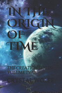 In the Origin of Time