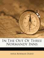 In the Out of Three Normandy Inns