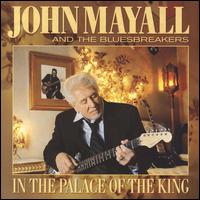 In the Palace of the King - John Mayall and the Bluesbreakers