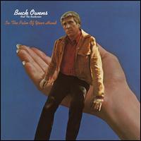 In the Palm of Your Hand - Buck Owens & His Buckaroos