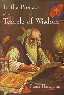 In the Pronaos of the Temple of Wisdom - Hartmann, Franz