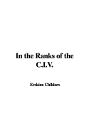 In the Ranks of the C.I.V.