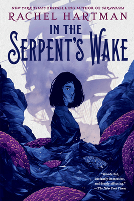 In the Serpent's Wake - Hartman, Rachel