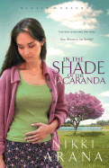 In the Shade of the Jacaranda - Arana, Nikki