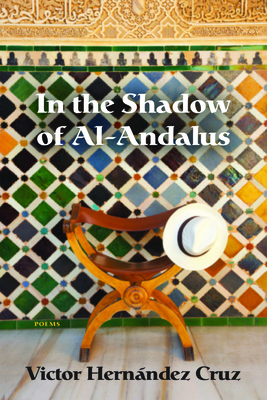 In the Shadow of Al-Andalus - Cruz, Victor Hernndez