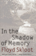 In the Shadow of Memory