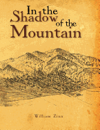 In the Shadow of the Mountain