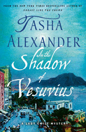 In the Shadow of Vesuvius: A Lady Emily Mystery