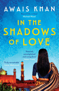 In the Shadows of Love: A compelling, heart-wrenching and powerful read