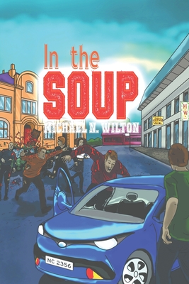 In The Soup - Wilton, Michael N