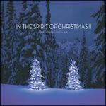 In The Spirit Of Christmas II