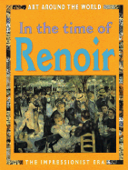 In the Time of Renoir - Mason, Antony, and Unknown, and Copper Beech Books (Creator)