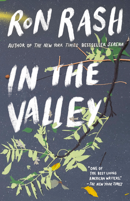 In the Valley: Stories and a Novella Based on Serena - Rash, Ron
