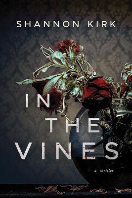 In the Vines - Kirk, Shannon