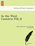 In the West Countrie.Vol.II