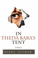 In Theda Bara's Tent