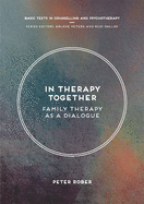 In Therapy Together: Family Therapy as a Dialogue