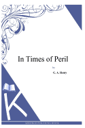 In Times of Peril