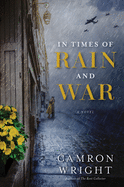In Times of Rain and War