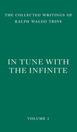 In Tune with the Infinite: Fullness of Peace, Power, and Plenty
