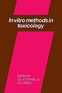 In Vitro Methods in Toxicology