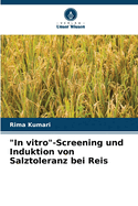 "In vitro"-Screening und Induktion von Salztoleranz bei Reis