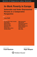 In-Work Poverty in Europe: Vulnerable and Under-Represented Persons in a Comparative Perspective