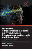 In ynieria oprogramowania oparta na wyszukiwaniu: Efektywna refaktoryzacja modulowa kodu