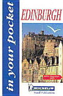 In Your Pocket Edinburgh - Michelin Travel Publications (Creator), and Staff, Michelin