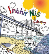 Inbhir Nis 2022: A colouring book