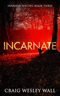 Incarnate: A Horror Novel