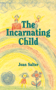 Incarnating Child