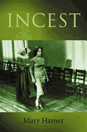 Incest: A New Perspective