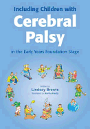 Including Children with Cerebral Palsy in the Foundation Stage