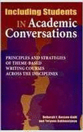 Including Students in Academic Conversations: Principles and Strategies of Theme-Based Witing Courses Across the Disciplines