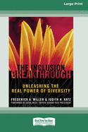 Inclusion Breakthrough: Unleashing the Real Power of Diversity [Standard Large Print 16 Pt Edition]