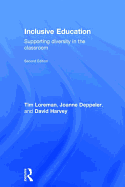 Inclusive Education: A Practical Guide to Supporting Diversity in the Classroom