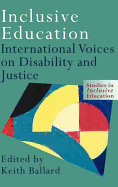 Inclusive Education: International Voices on Disability and Justice