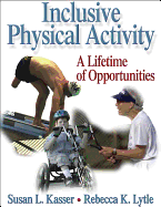 Inclusive Physical Activity: A Lifetime of Opportunities